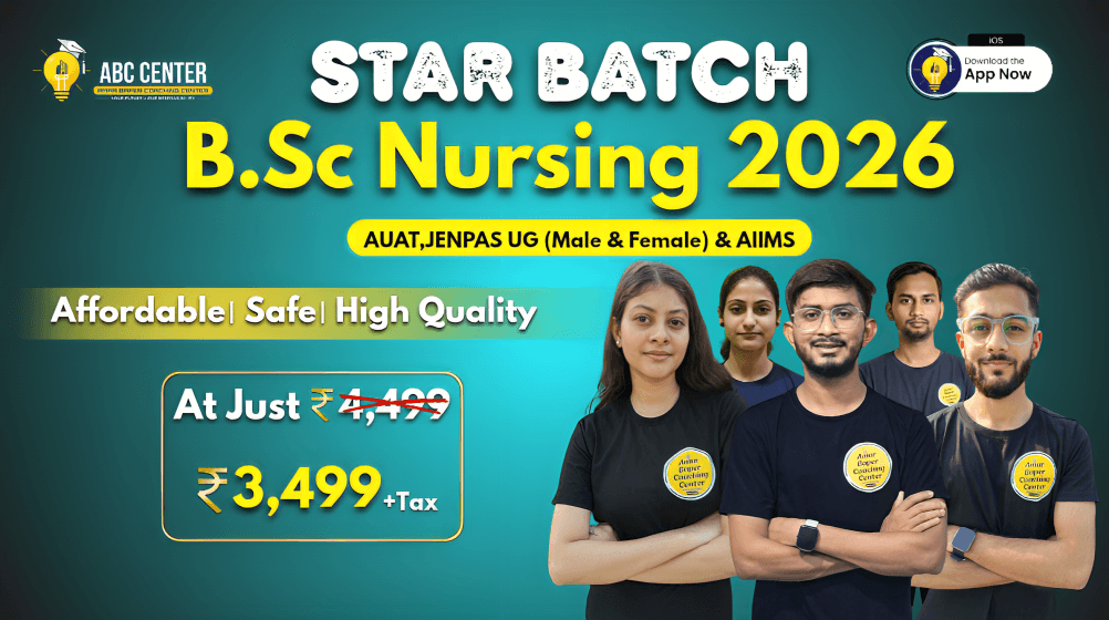 B.Sc Nursing Entrance Star Batch 2026 (AUAT, JENPAS UG, AIIMS)